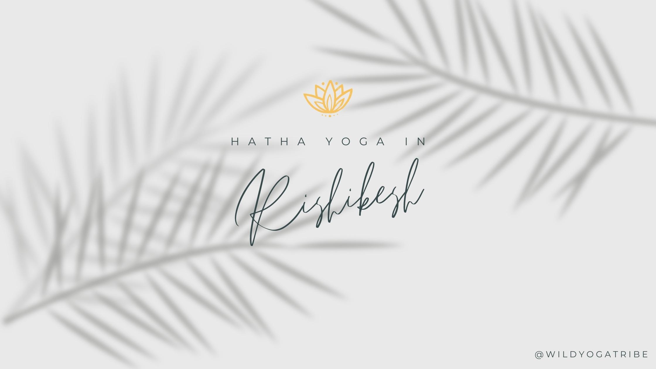 Hatha Yoga in Rishikesh