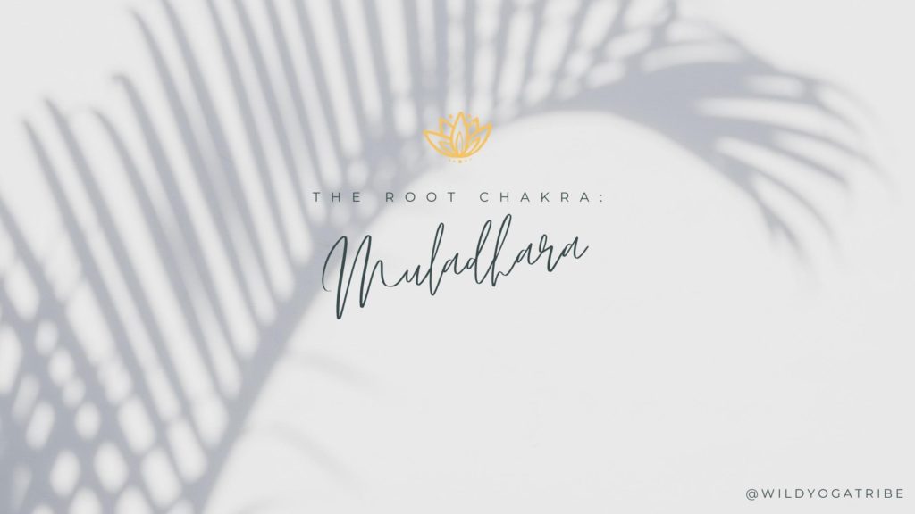 The Root Chakra Muladhara