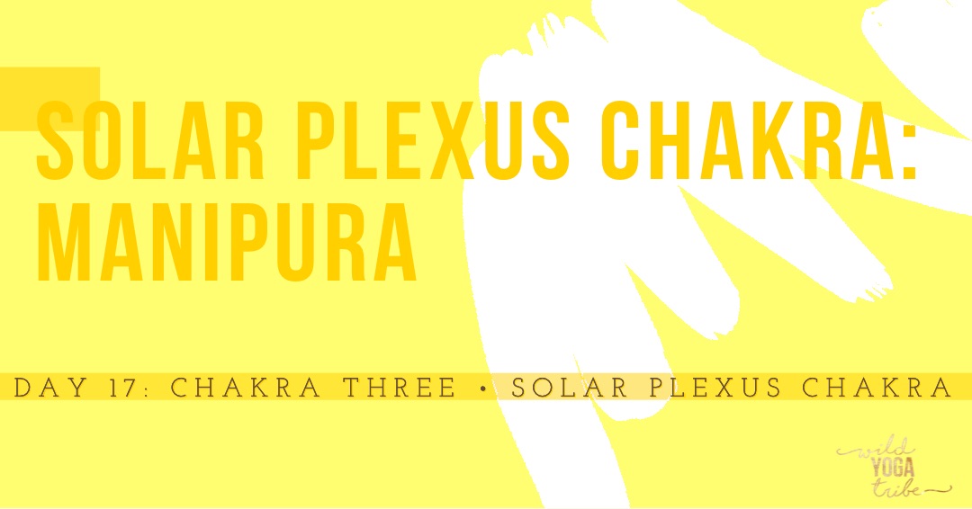 Solar Plexus Chakra: Manipura