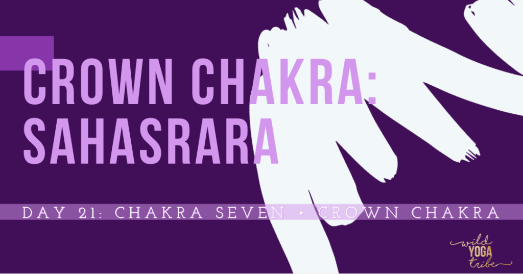Crown Chakra Sahasrara