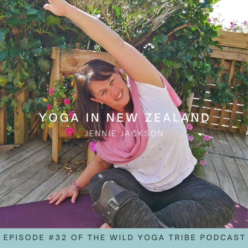 #32 – Adaptive Yoga and A Journey To Body Peace – Yoga in New Zealand with Jennie Jackson