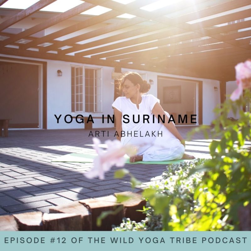 #12 – The Art of Living and Sri Sri Yoga – Yoga in Suriname with Arti Abhelakh