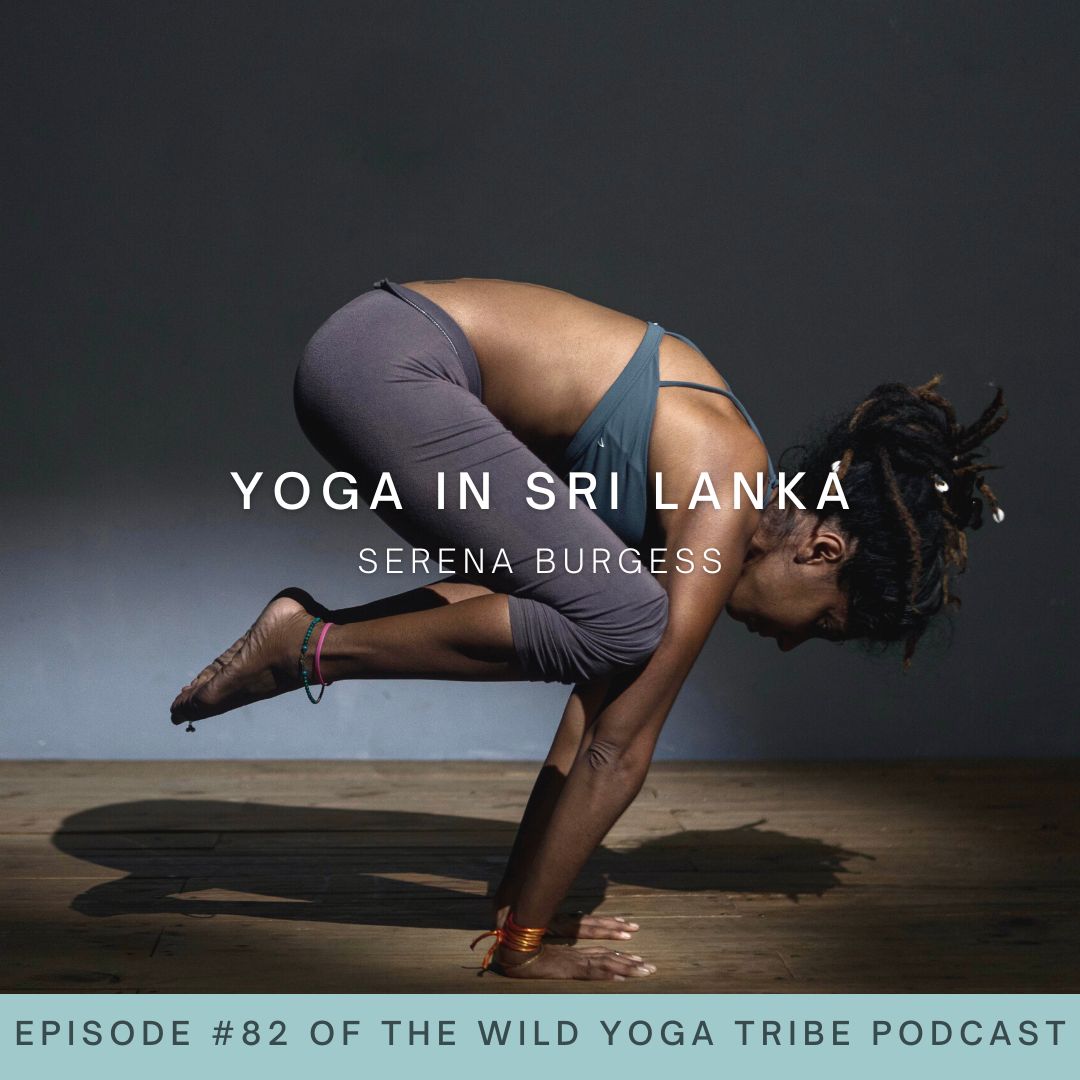 Meet Serena Burgess a yoga teacher from Sri Lanka who stands at the center of yoga and activism. It’s ALL yoga, after all! Welcome to yoga in Sri Lanka! #omspace #yogasrilanka #srilankayoga #yogaretreatsrilanka #visitsrilanka #travelsrilanka #srilanka #yogaaroundtheworld #globalyoga #internationalyoga #wildyogatribe #yogateacher #yogateacherstory